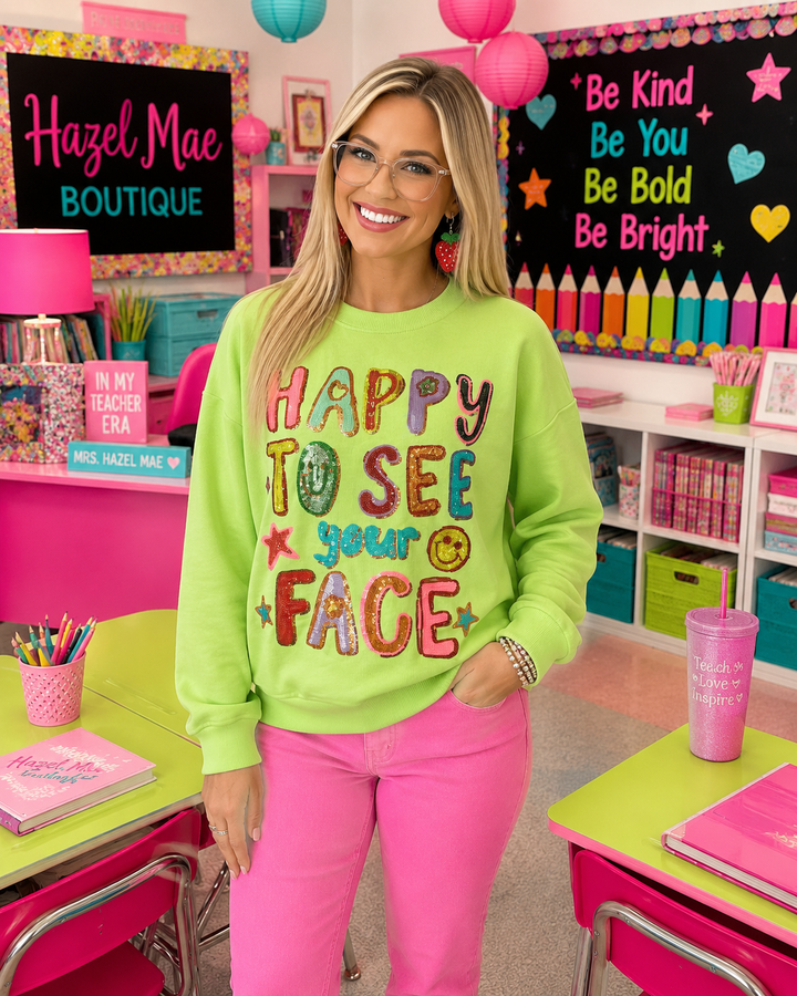 HAPPY TO SEE YOUR FACE LIME GREEN PULLOVER (PREORDER)