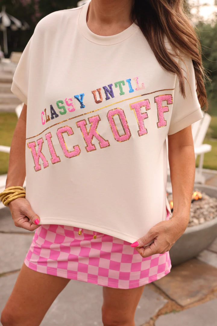 CLASSY UNTIL KICKOFF SHIRT DEAL OF THE DAY  RTS