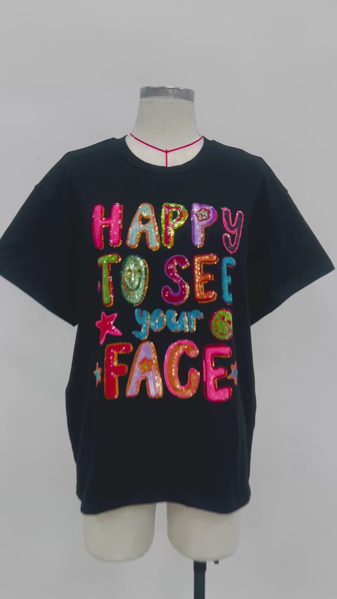 HAPPY TO SEE YOUR FACE SEQUINED BLACK TSHIRT (PREORDER)